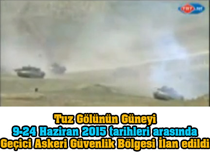 Tuz Gölü'nün Güneyi Geçici Askeri Güvenlik Bölgesi İlan edildi