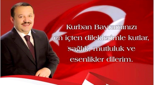 Milletvekili Mustafa Serdengeçti'nin Kurban Bayramı Mesajı