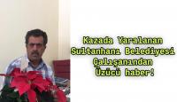 Kazada Yaralanan Sultanhanı Belediyesi Çalışanından Üzücü haber!